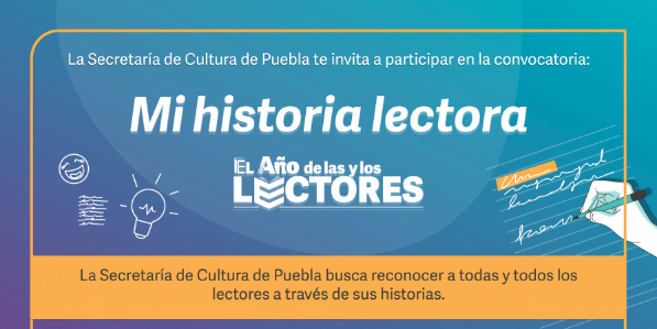 Convoca Secretaría de Cultura a poblanos a participar en “Mi Historia Lectora”