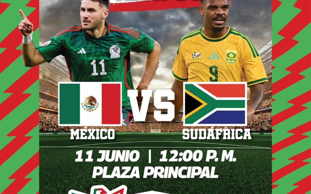 Lista la Fan Zone «Imparables en la Cancha» para ver el Mundial 2026 en Reynosa