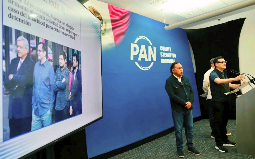 Pide PAN a UIF Revisar y Congelar Cuentas de López Beltrán
