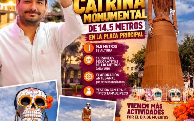 Viste Catrina gigante de tradición a Reynosa por el Día de Muertos